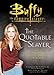 The Quotable Slayer: Buffy the Vampire Slayer (Buffy the Vampire Slayer S.) by Micol Ostow, Stephen Brezenoff