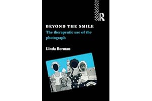 Beyond the Smile: The Therapeutic Use of the Photograph