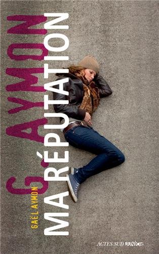 couverture de : Ma r&eacute;putation