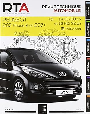 Rta-revue Techniques Automobiles Rta 825 P 207:1.4 Hdi(70ch)&1.6hdi(92ch)(2010a2014)