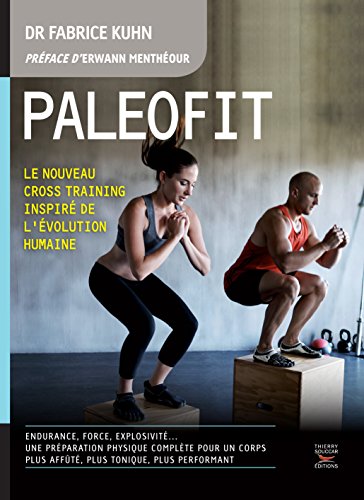 Paléofit: Le nouveau cross training inspiré de l'évolutin humaine