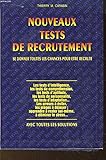 Nouveaux tests de recrutement.