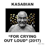 For Crying Out Loud (Deluxe) [Explicit]