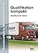 Produktbild EU-Berufskraftfahrer-Weiterbildung LKW - Qualifikation kompakt: Gesamtband. Handbuch für Fahrer