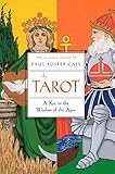 The Tarot: A Key to the Wisdom of the Ages by 
