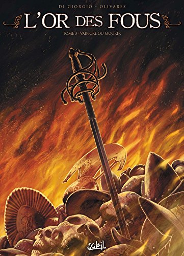 Or des fous T03 by Jean-François Di Giorgio, Facio