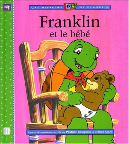 couverture de : Franklin et le b&eacute;b&eacute;
