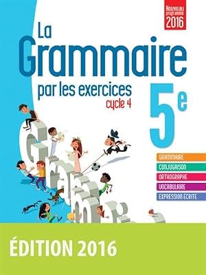 Bordas la grammaire par les exercices 5ème cycle 4, cahier d´exercices, workbook