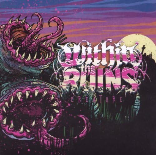 Creature by Within The Ruins (2009-02-17)