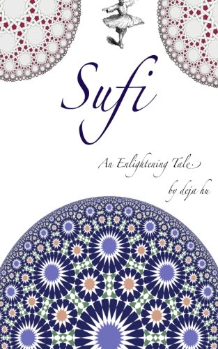 Sufi: A magical tale