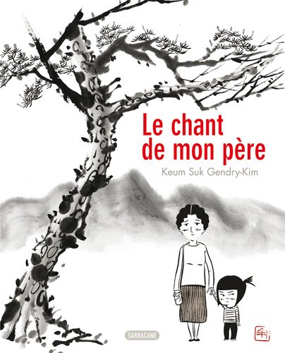 Le chant de mon père — Tome 0