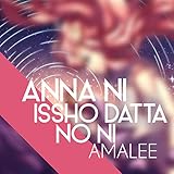  Anna Ni Issho Datta No Ni (From \