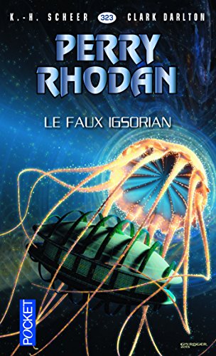 Download Perry Rhodan n°323 - Le faux Igsorian