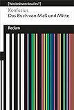 Das Buch von Maß und Mitte: [Was bedeutet das alles?] (Reclams Universal-Bibliothek) by 