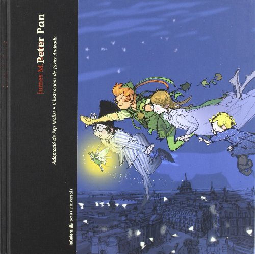 Peter Pan: El nen que no volia créixer: 13 (Petits universals)