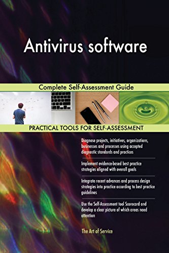 Preisvergleich Produktbild AntiVirus Software Complete Self-Assessment Guide