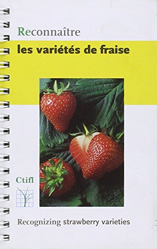 RECONNAITRE LES VARIETES DE FRAISE en ligne RECONNAITRE LES VARIETES DE FRAISE en ligne