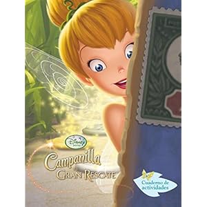Campanilla y el gran rescate. Libro de actividades