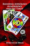 Image de Blending Astrology Numerology and Tarot