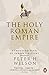 The Holy Roman Empire: A Thousand Years of Europe's History by 