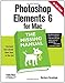 Produktbild Photoshop Elements 6 for Mac: The Missing Manual (Missing Manuals)