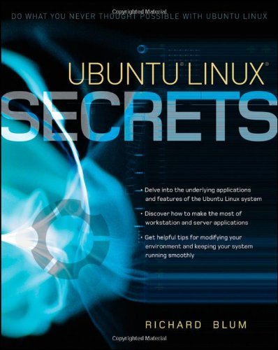 Ubuntu Linux Secrets by Richard Blum (2009-04-13) francais Ubuntu Linux Secrets by Richard Blum (2009-04-13) francais