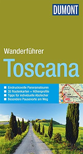 Download DuMont aktiv Wandern in der Toscana (DuMont Wanderführer) Download DuMont aktiv Wandern in der Toscana (DuMont Wanderführer)