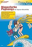 Megastarke Popsongs: Band 1. 1-2 Sopran-Blockflöten. (Flöten-Hits für coole Kids) by 