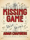 Image de The Kissing Game : Short Stories (English Edition)