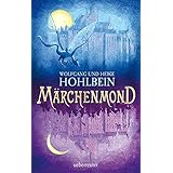 Märchenmond: Jubiläumsausgabe