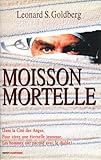 Moisson mortelle