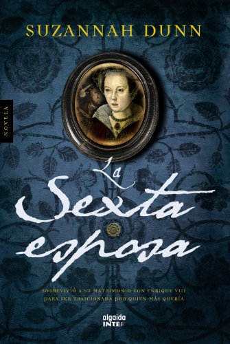 Download La sexta esposa (Algaida Literaria - Inter) Download La sexta esposa (Algaida Literaria - Inter)