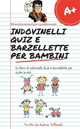 Harry Potter Indovinelli Quiz E Barzellette Per Bambini Un Libro Di Indovinelli Quiz E Barzellette Per Tutte Le Eta Wiks Edizioni Kids Vol 1 Ebook Toffanelli Andrea Amazon It Kindle Store