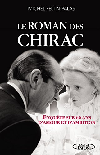 Download Le roman des Chirac Download Le roman des Chirac