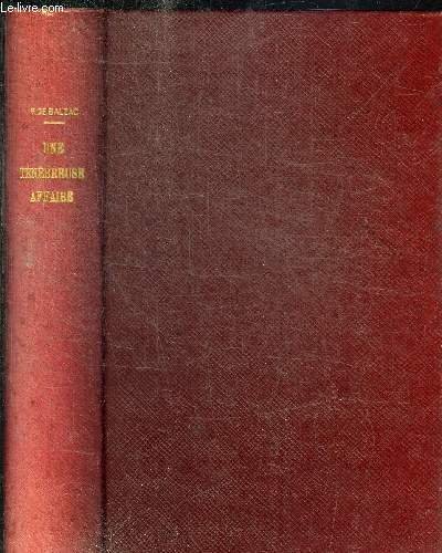 Download UNE TENEBREUSE AFFAIRE - UN EPISODE SOUS LA TERREUR - SCENES DE LA VIE POLITIQUE - OEUVRES COMPLETES DE H. DE BALZAC Download UNE TENEBREUSE AFFAIRE - UN EPISODE SOUS LA TERREUR - SCENES DE LA VIE POLITIQUE - OEUVRES COMPLETES DE H. DE BALZAC