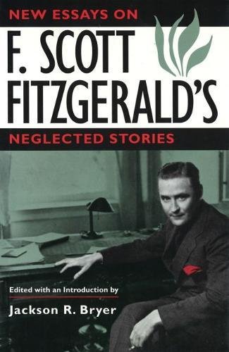 New Essays on F. Scott Fitzgerald's Neglected Stories livre