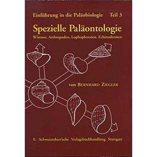 [PDF] Download Einführung in die Paláobiologie- Tl.3- Spezielle Paláontologie- Würmer- Arthropoden- Lophophoraten- Echinodermen Kostenlos