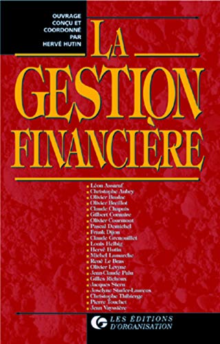 La gestion financière La gestion financière