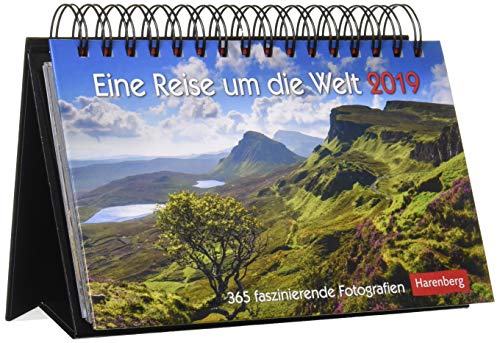 Eine Reise um die Welt - Kalender 2019: 365 faszinierende Fotografien