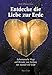 Entdecke die Liebe zur Erde: Schamanische Wege und Rituale zur Heilung von Mensch und Erde by 