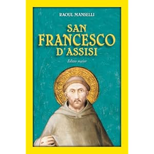 San Francesco d'Assisi. Editio maior