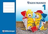 Tiger-Trainer 1: Festigung und produktives Üben 1. Schuljahr by 