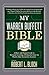 My Warren Buffett Bible: A Short and Simple Guide to Rational Investing: 284 Quotes from the World's Most Successful Investor by 