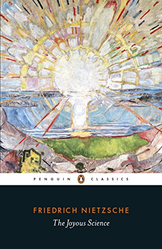 The Joyous Science: Friedrich Nietzsche (Penguin Classics)