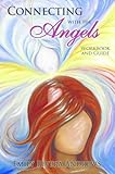 Image de Connecting with the Angels, Workbook and Guide (English Edition)
