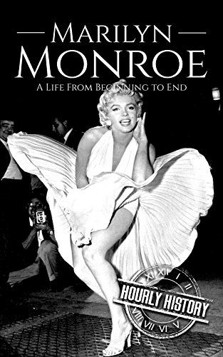 Book's Cover of Marilyn Monroe: A Life From Beginning to End (English Edition)