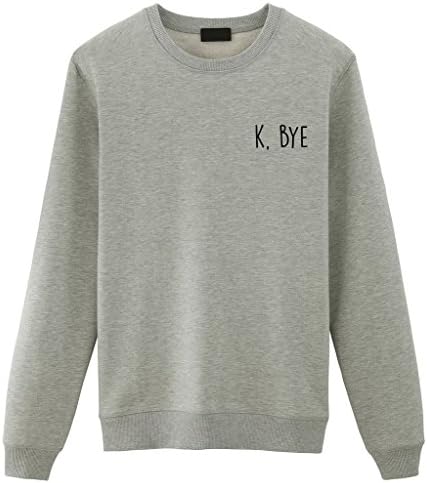 K, Bye Unisex Sweater
