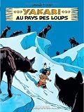 Yakari au pays des loups
