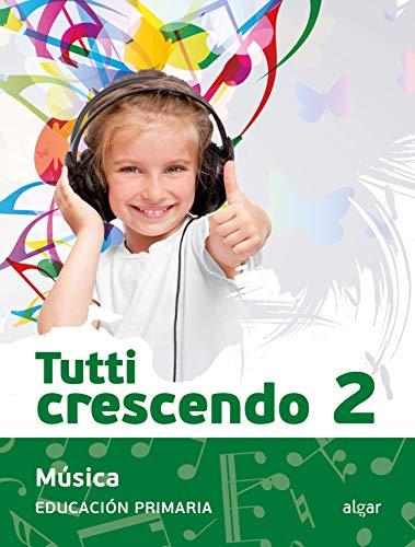 Tutti crescendo 2