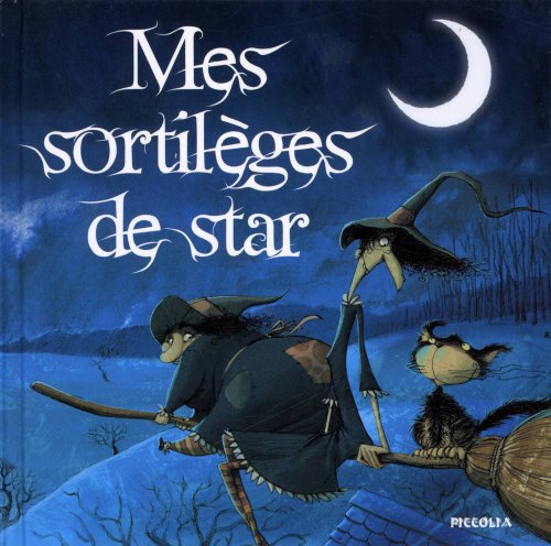 couverture de : Mes sortil&egrave;ges de star